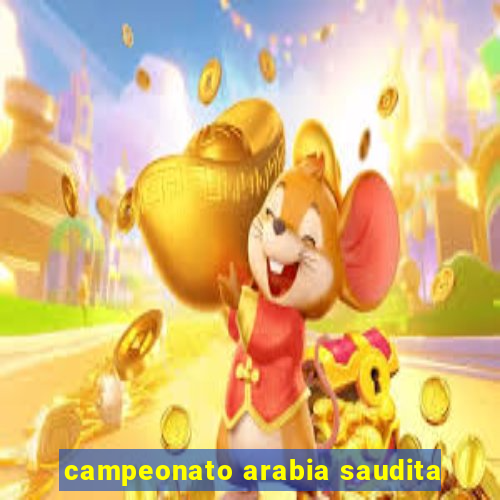 campeonato arabia saudita